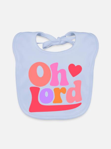 Oh Lord - Baby Bio-Lätzchen - sky Blue - Vorne