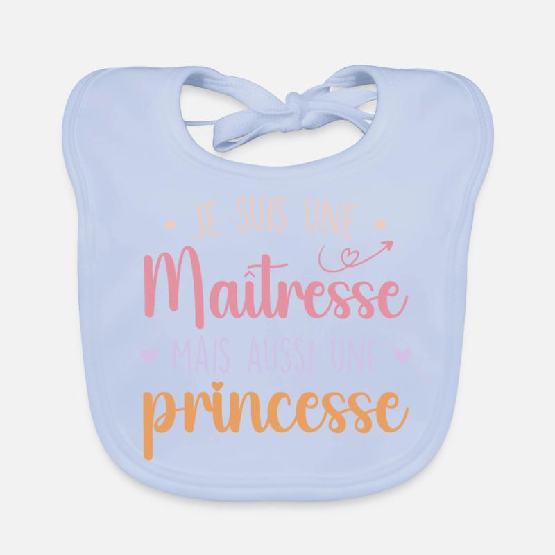 Maîtresse et princesse - Maîtresse Formidable Bavoir bio Bébé