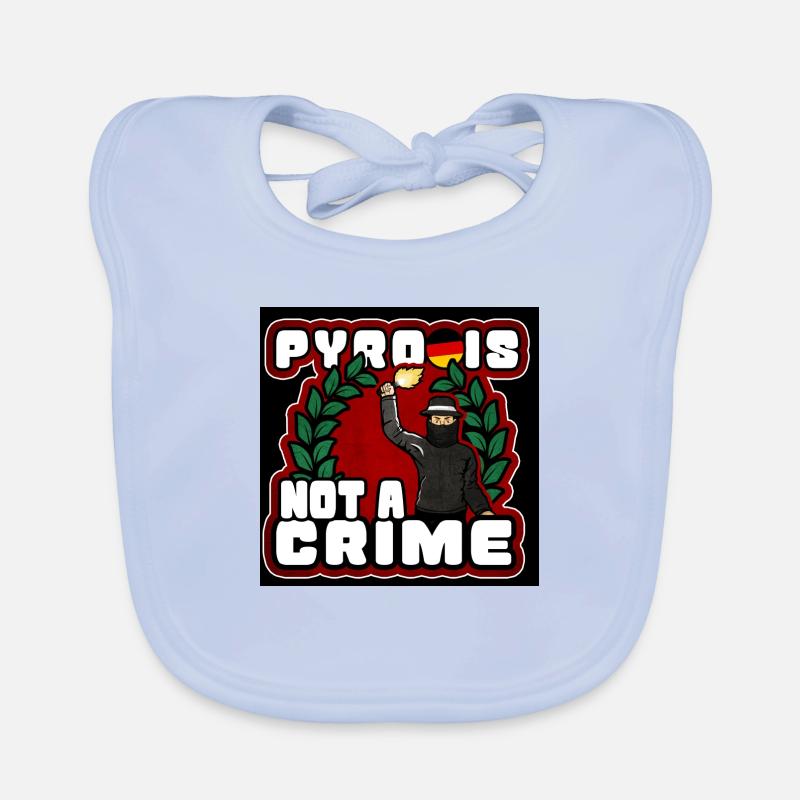 Pyro is not a crime! Baby Bio-Lätzchen