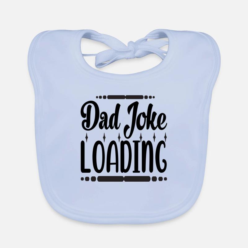 Dad Joke Loading Baby Bio-Lätzchen