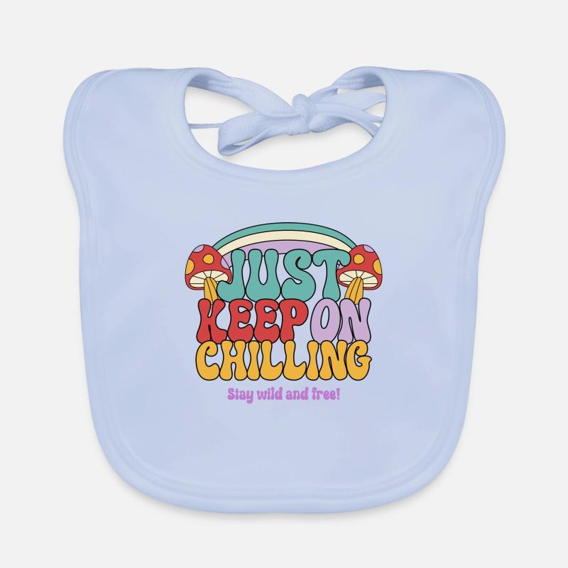 Just Keep On Chilling Baby Bio-Lätzchen