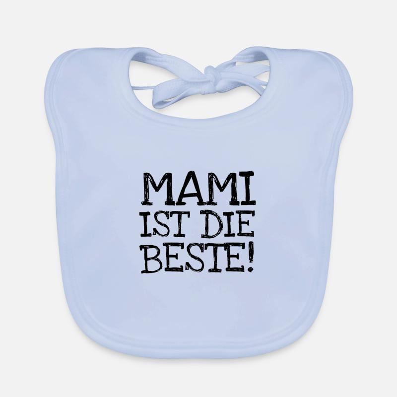 Mami Ist Die Beste! Baby Bio-Lätzchen
