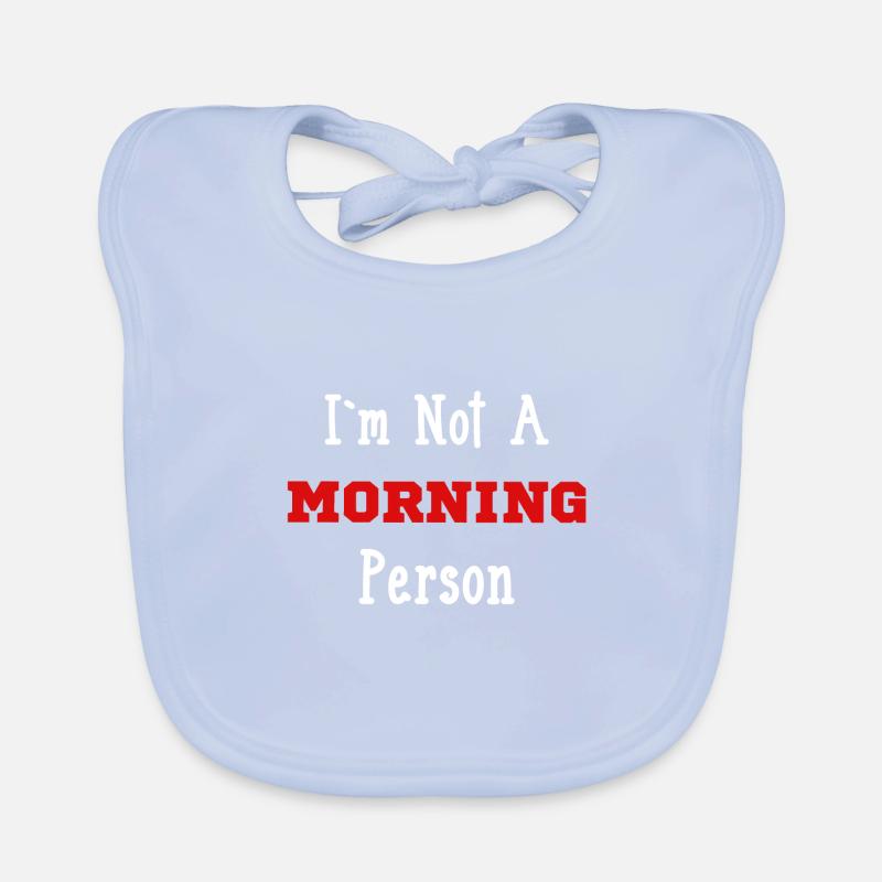 Je ne suis pas du matin Bavoir bio Bébé
