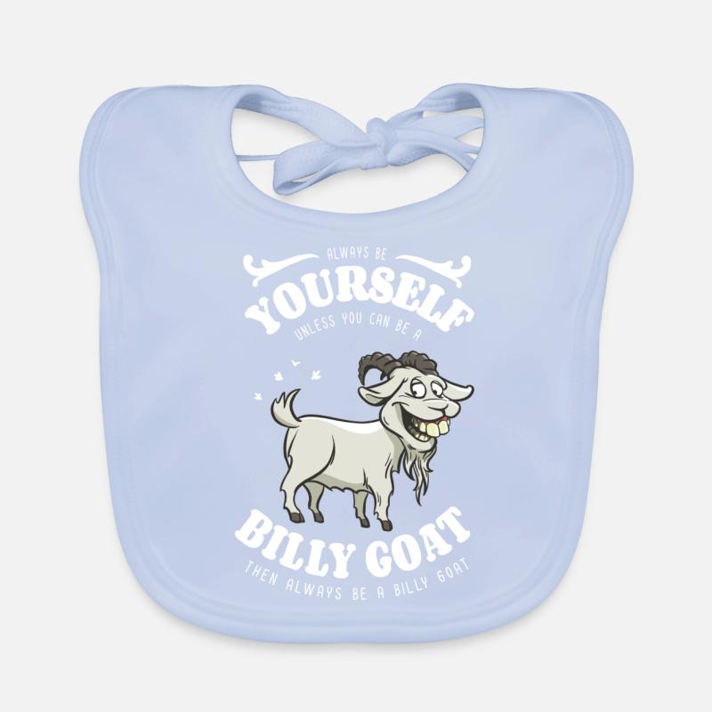 Sei immer du selbst - Billy Goat - Spruch Baby Bio-Lätzchen