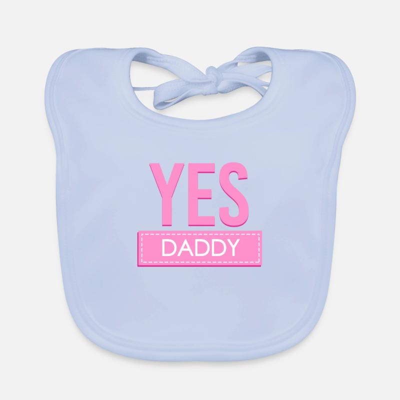 Yes Daddy Papas Mädchen Tochter Baby Bio-Lätzchen