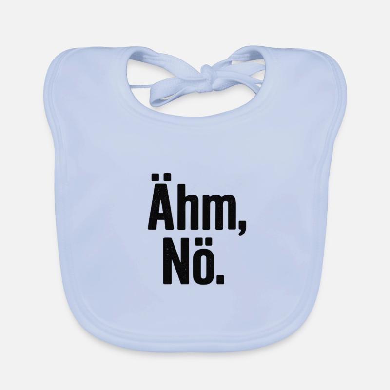 Ähm Nö Statement Spruch Baby Bio-Lätzchen
