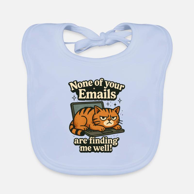 Email Office Funny Statement with Cat Organic Baby Bibs