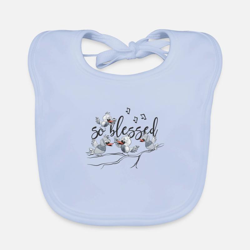 Christliches Design so gesegnet, mit singenden Vögeln - Baby Bio-Lätzchen - sky Blue