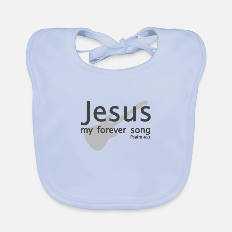 Conception chrétienne Jésus Mon chant pour toujours Psaume 40 Bavoir bio Bébé