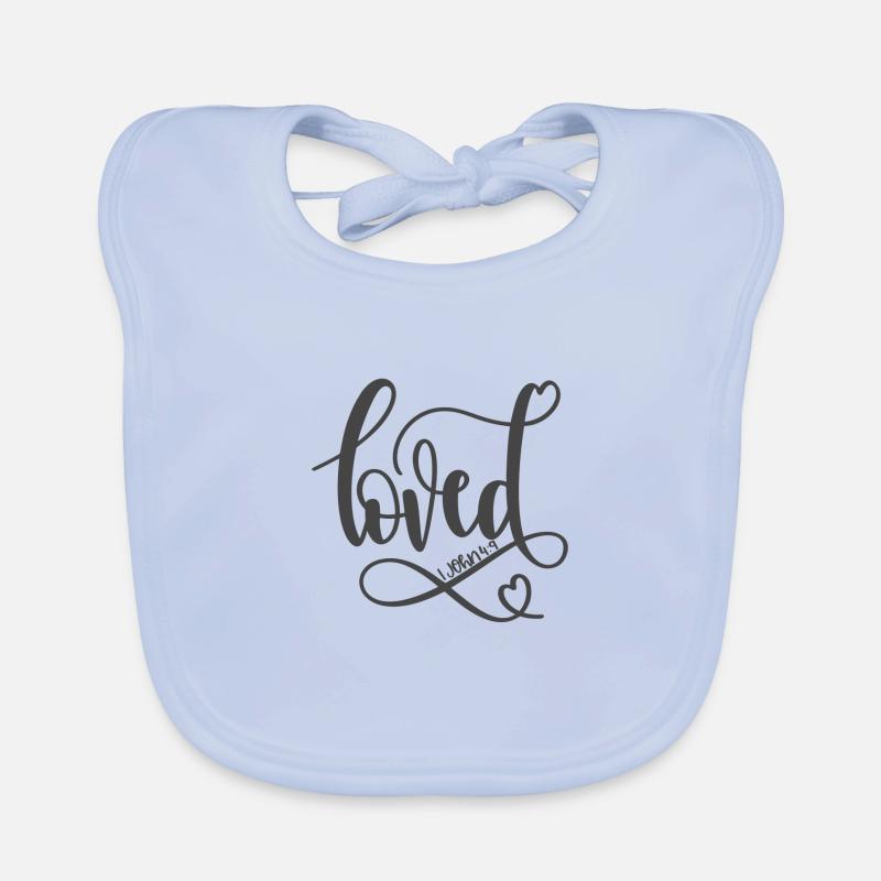 Christian Design Loved 1 John 4 verse 9 Organic Baby Bibs