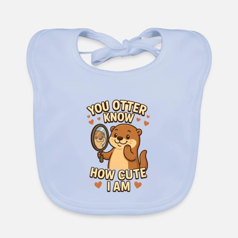 Du Otter weißt, wie süß ich bin - Baby Bio-Lätzchen - sky Blue