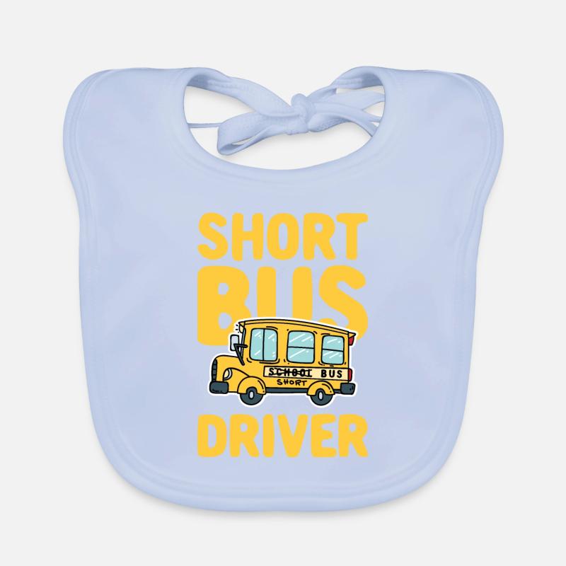 Short Bus Driver Baby Bio-Lätzchen