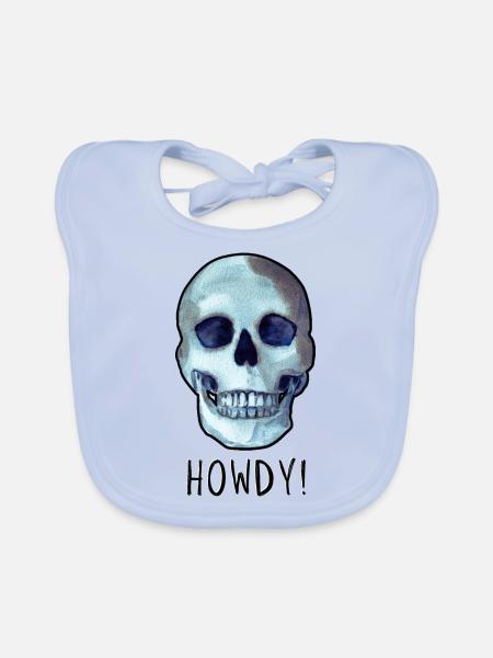 Crâne disant HOWDY! humour noir drôle - Bavoir bio Bébé - bleu ciel - Devant