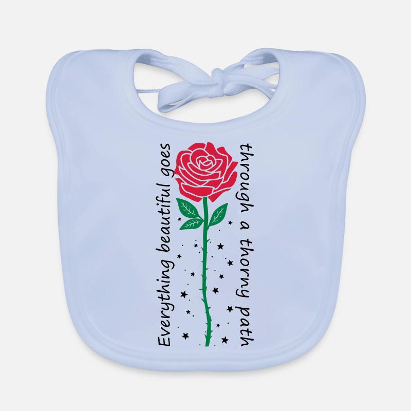 Everything beautiful goes through a thorny path - Organic Baby Bibs - sky blue