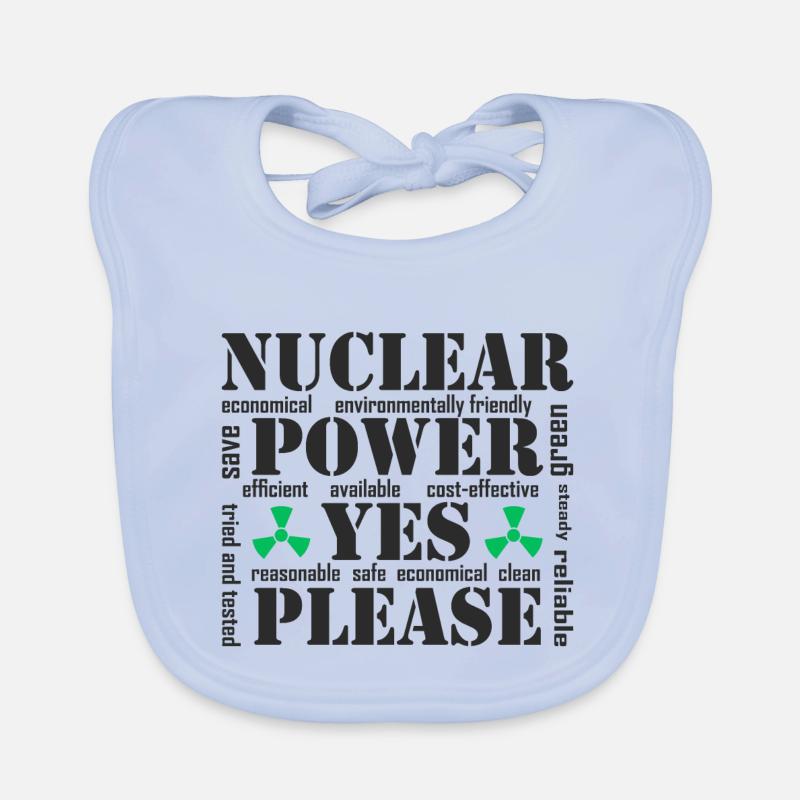 L’énergie nucléaire, oui s’il vous plaît, l’énergie nucléaire Bavoir bio Bébé