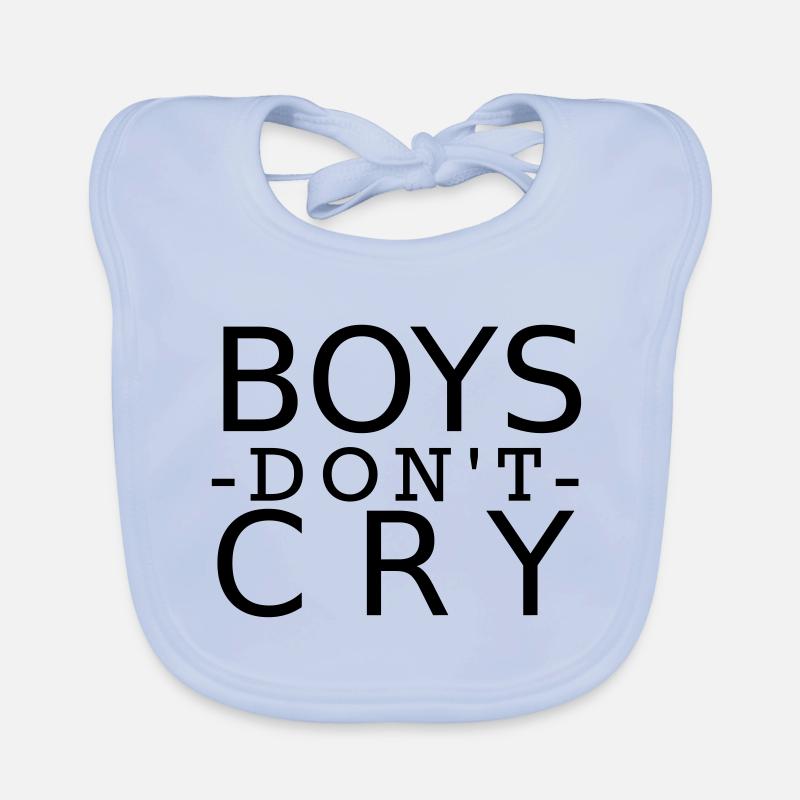 Les garçons ne pleurent pas. - Bavoir bio Bébé - bleu ciel