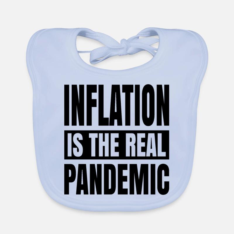 Inflation ist die echte Pandemie Baby Bio-Lätzchen