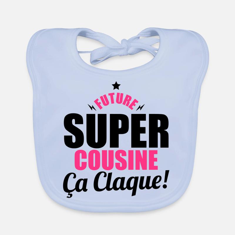 future super cousine ça claque Bavoir bio Bébé