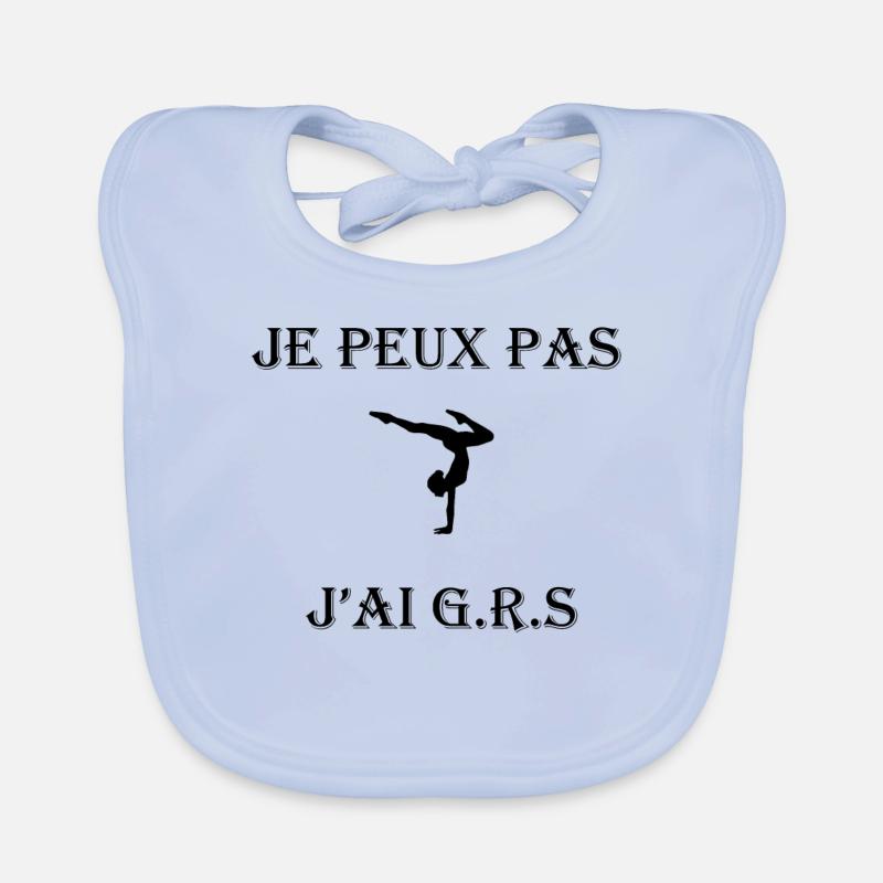 "Je peux pas j'ai GRS" - Bavoir bio Bébé - bleu ciel