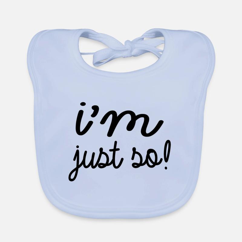 Je le suis tout simplement! Bavoir bio Bébé