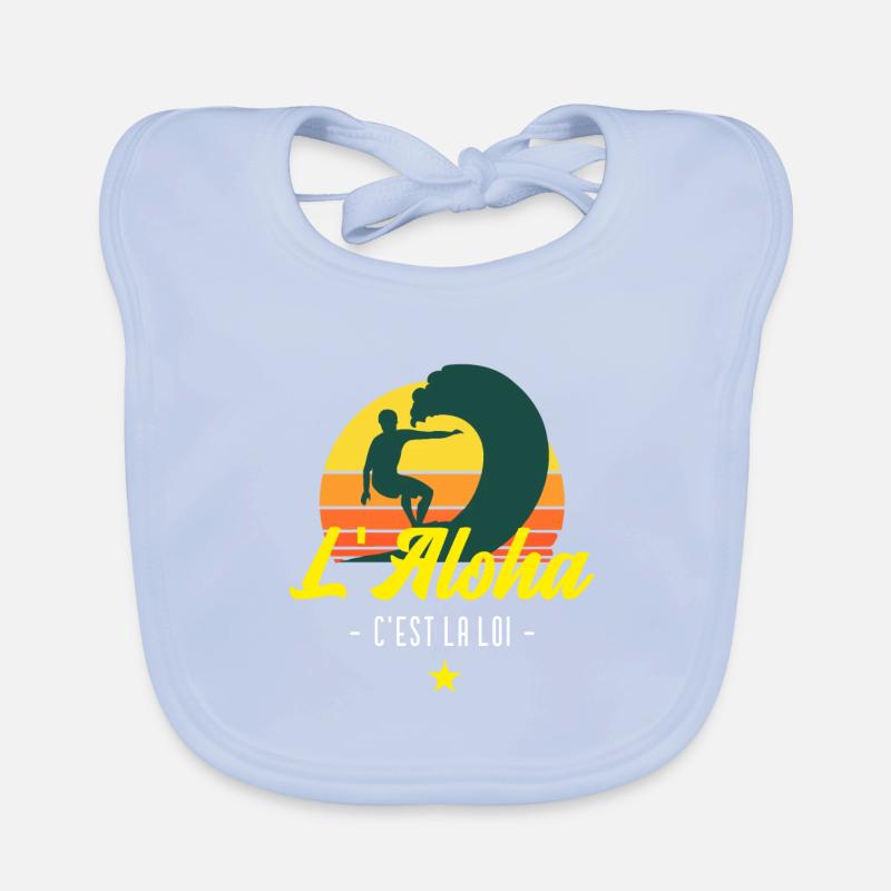 L'ALOHA C'EST LA LOI ! (SURF) Bavoir bio Bébé