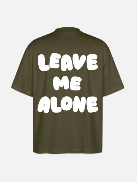Leave Me Alone - Stanley/Stella Oversized Unisex Organic T-shirt Blaster 2.0 - khaki