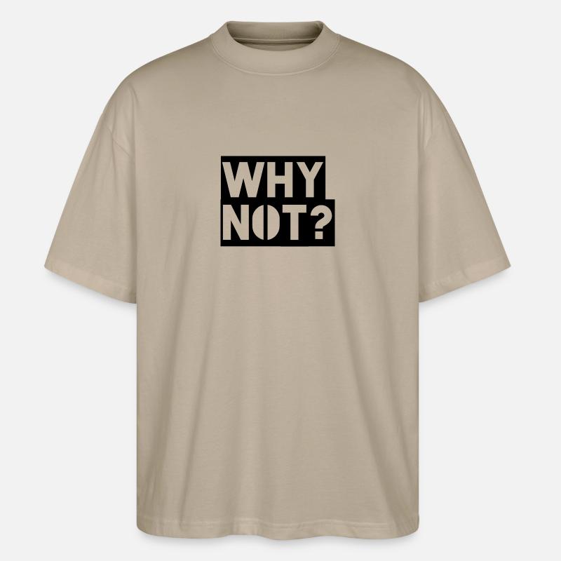 Why Not - Stanley/Stella Oversized Unisex Bio T-Shirt Blaster 2.0 - Steingrau