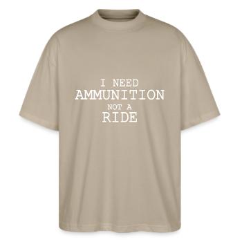 I need ammunition not a ride - Stanley/Stella Oversized Unisex Bio T-Shirt Blaster 2.0 - Steingrau - Vorne - Alina (178cm) & Michal (187cm)