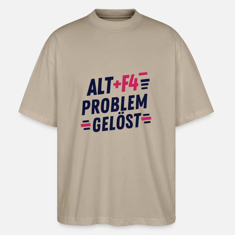 ALT F4 PROBLEM SOLVED - Stanley/Stella Oversized Unisex Bio T-Shirt Blaster 2.0 - Steingrau