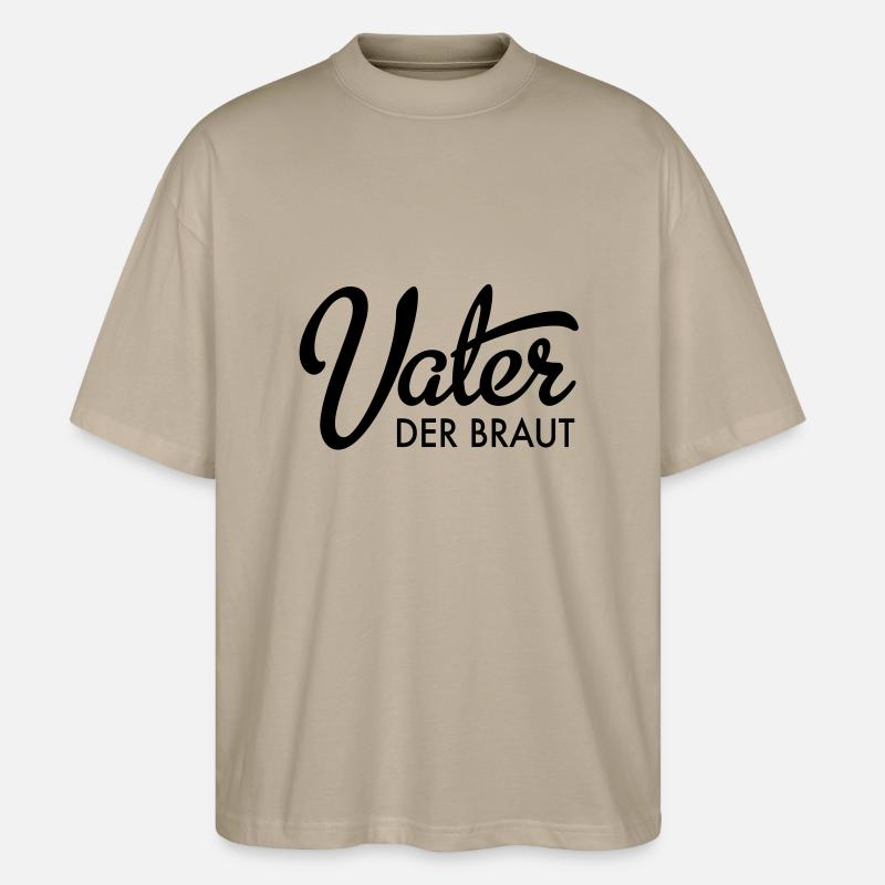 Vater der Braut - Stanley/Stella Oversized Unisex Bio T-Shirt Blaster 2.0 - Steingrau