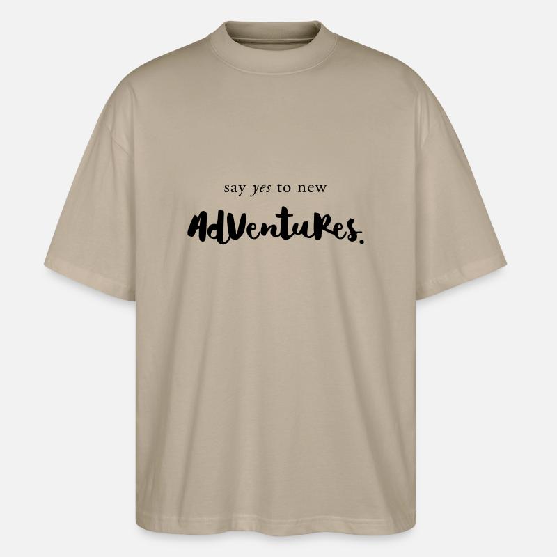 Say YES to adventures - Stanley/Stella Oversized Unisex Bio T-Shirt Blaster 2.0 - Steingrau