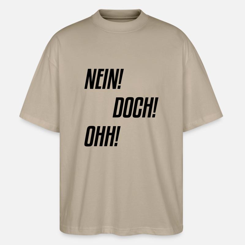 nein doch ohh - Stanley/Stella Oversized Unisex Bio T-Shirt Blaster 2.0 - Steingrau