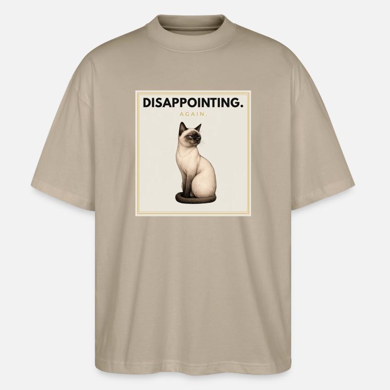 DISAPPOINTING Sarcastic Cat Design - Stanley/Stella Oversized Unisex Bio T-Shirt Blaster 2.0 - Steingrau