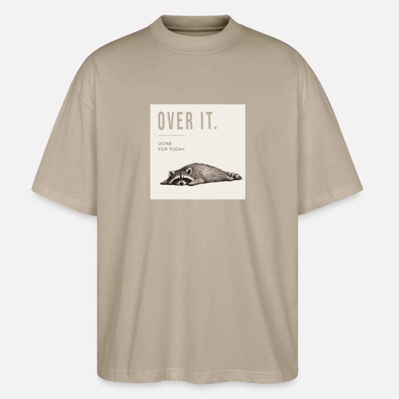 Over It Funny Raccoon - Stanley/Stella Oversized Unisex Bio T-Shirt Blaster 2.0 - Steingrau