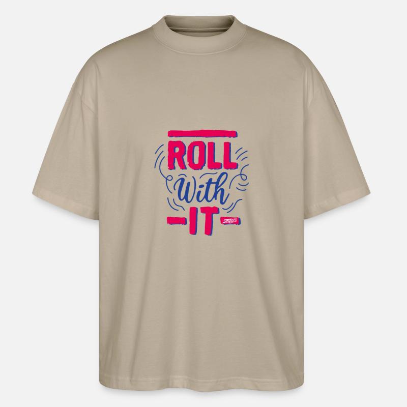 sookie roll with it 02 - Stanley/Stella Oversized Unisex Bio T-Shirt Blaster 2.0 - Steingrau