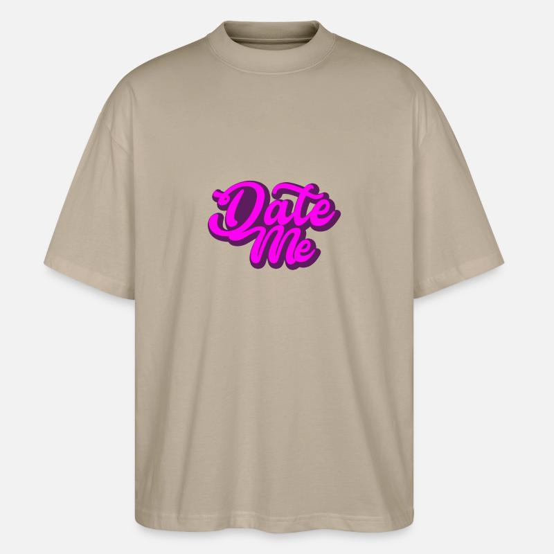 Date Me | Geschenk - Stanley/Stella Oversized Unisex Bio T-Shirt Blaster 2.0 - Steingrau