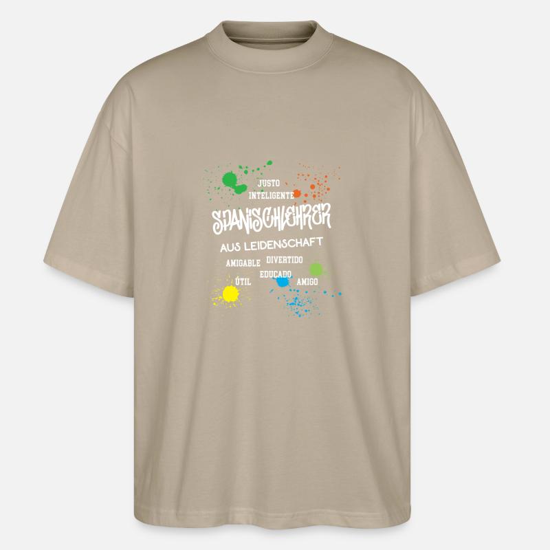 Spanischlehrer aus Leidenschaft Beruf Lehrer - Stanley/Stella Oversized Unisex Bio T-Shirt Blaster 2.0 - Steingrau