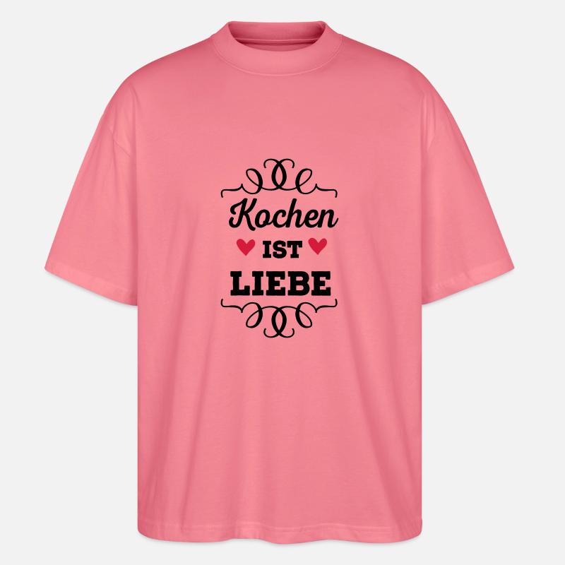 Kochen ist Liebe - Stanley/Stella Oversized Unisex Bio T-Shirt Blaster 2.0 - Pink 