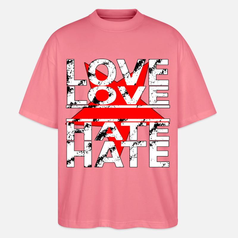 love love hate hate - Stanley/Stella Oversized Unisex Bio T-Shirt Blaster 2.0 - Pink 