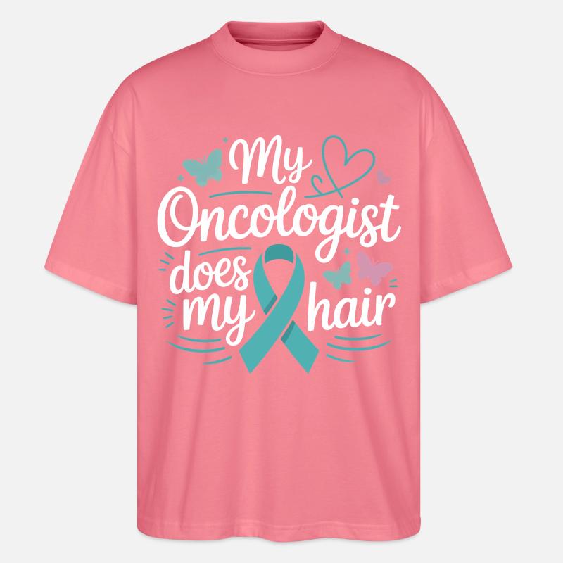 Mon oncologue coiffe mes cheveux - T-shirt bio Blaster 2.0 coupe oversize Stanley/Stella Unisexe - rose 