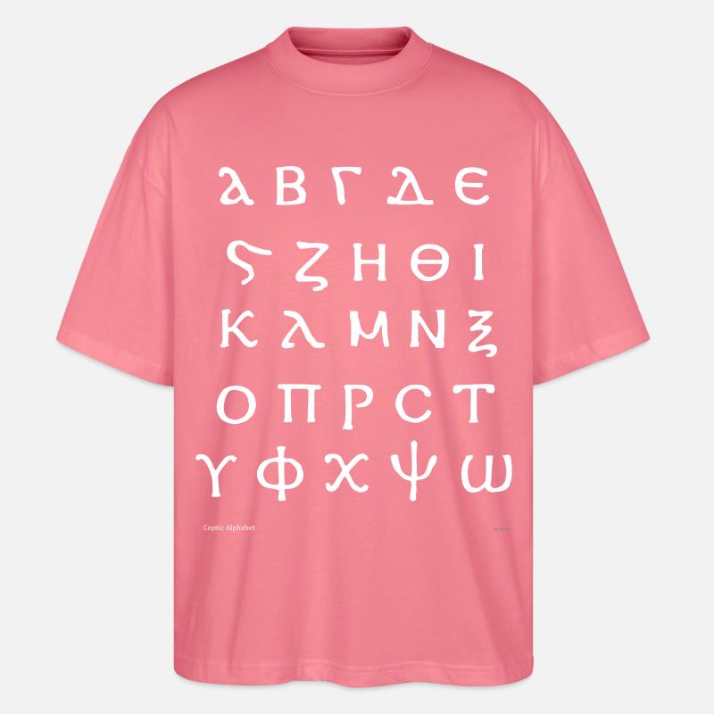 Alphabet copte (blanc) - T-shirt bio Blaster 2.0 coupe oversize Stanley/Stella Unisexe - rose 