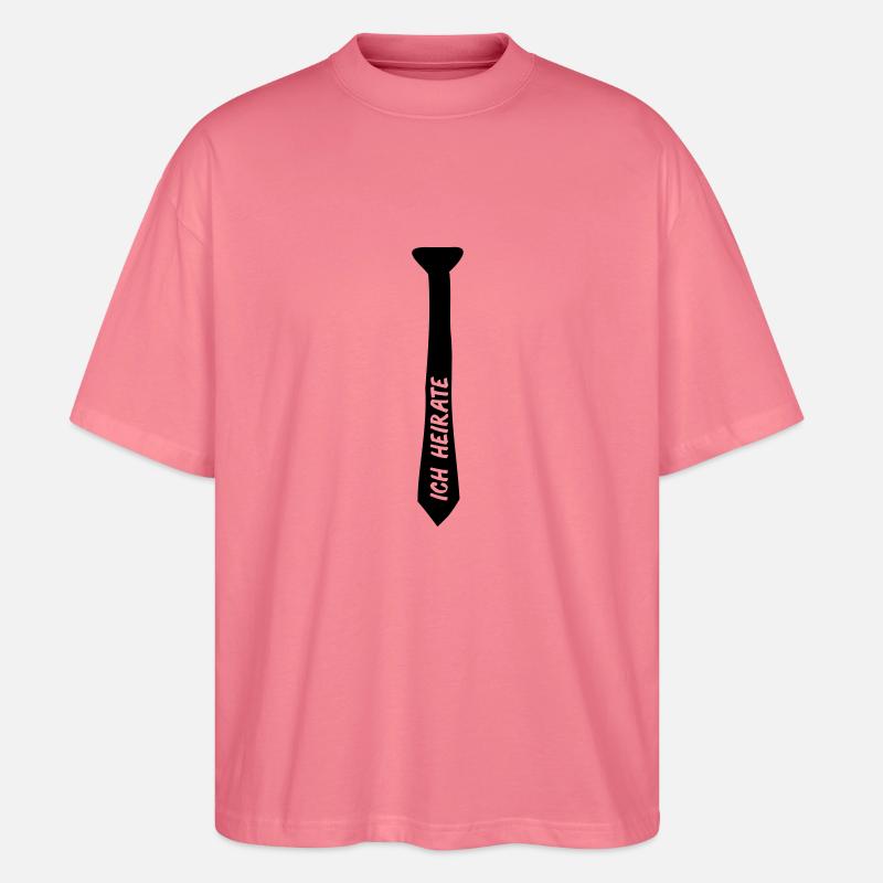 krawatte_ich_heirate_01 - Stanley/Stella Oversized Unisex Bio T-Shirt Blaster 2.0 - Pink 