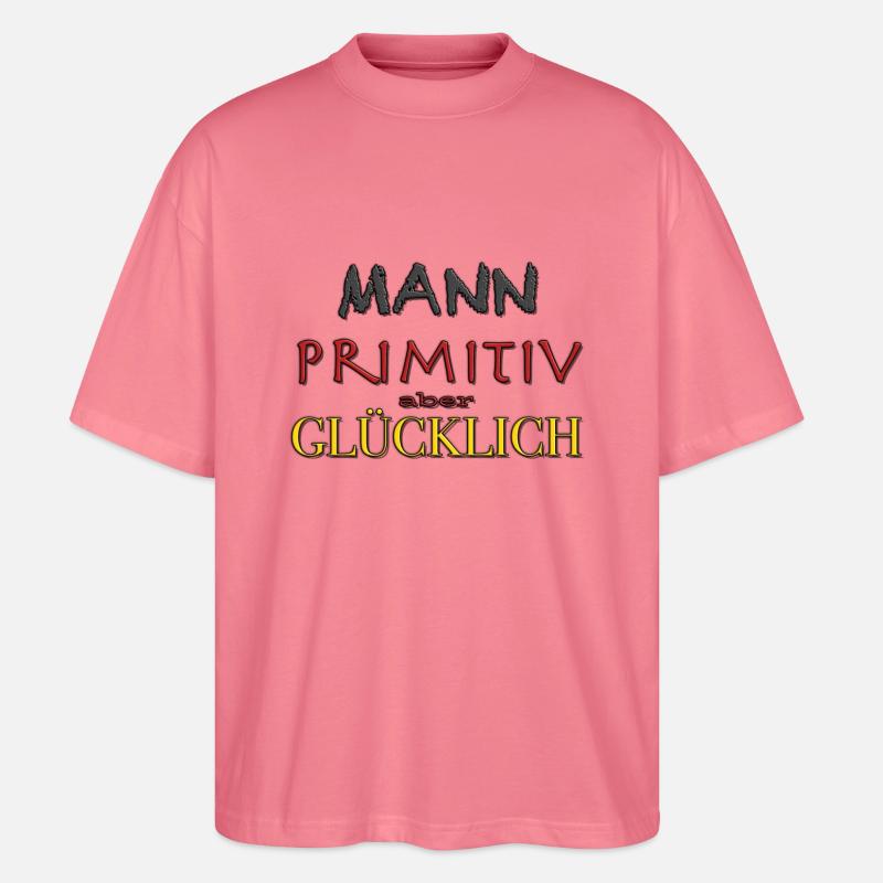 Mann primitiv gluecklich - Stanley/Stella Oversized Unisex Bio T-Shirt Blaster 2.0 - Pink 