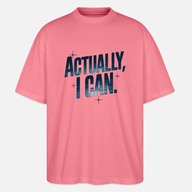 Eigentlich kann ich das - Stanley/Stella Oversized Unisex Bio T-Shirt Blaster 2.0 - Pink 