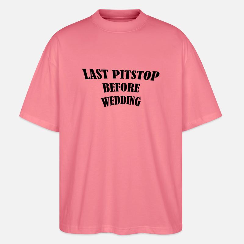 last_pitstop - Stanley/Stella Oversized Unisex Bio T-Shirt Blaster 2.0 - Pink 