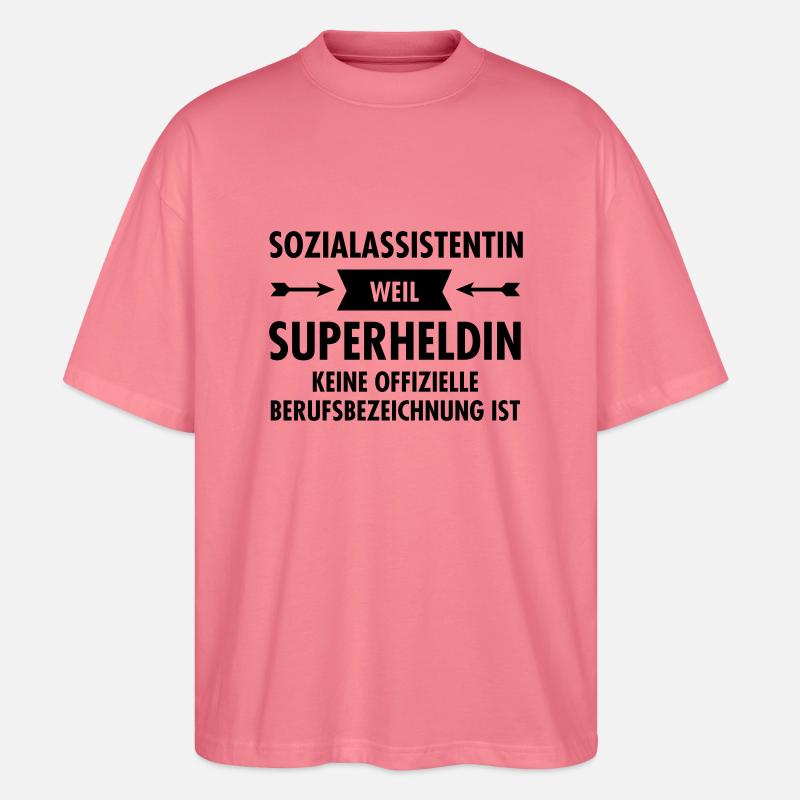 Sozialassistentin - Superheldin - Stanley/Stella Oversized Unisex Bio T-Shirt Blaster 2.0 - Pink 