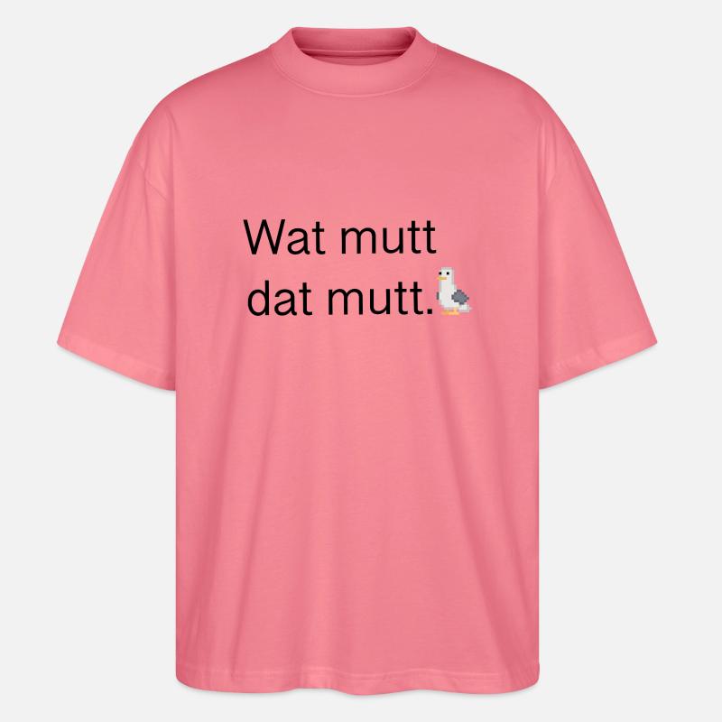 Wat mutt dat mutt - Stanley/Stella Oversized Unisex Bio T-Shirt Blaster 2.0 - Pink 