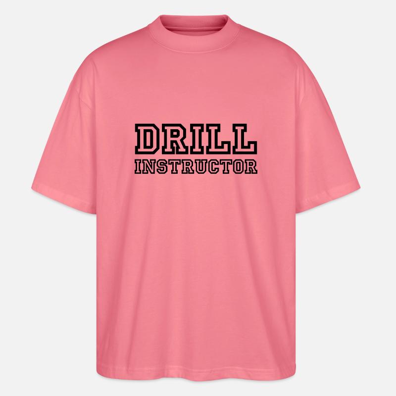 Drill Instructor - Stanley/Stella Oversized Unisex Bio T-Shirt Blaster 2.0 - Pink 