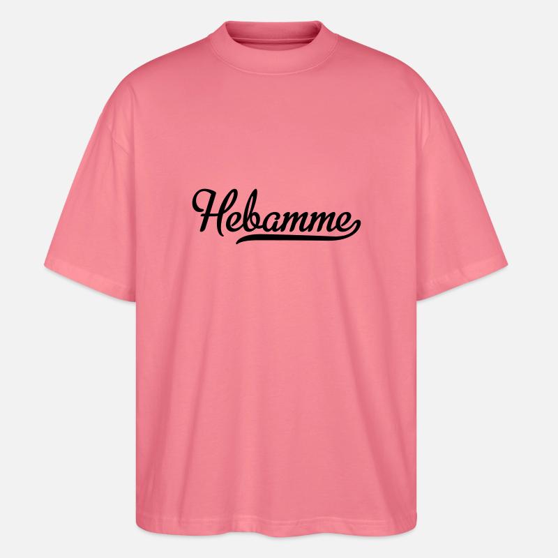 Hebamme - Stanley/Stella Oversized Unisex Bio T-Shirt Blaster 2.0 - Pink 