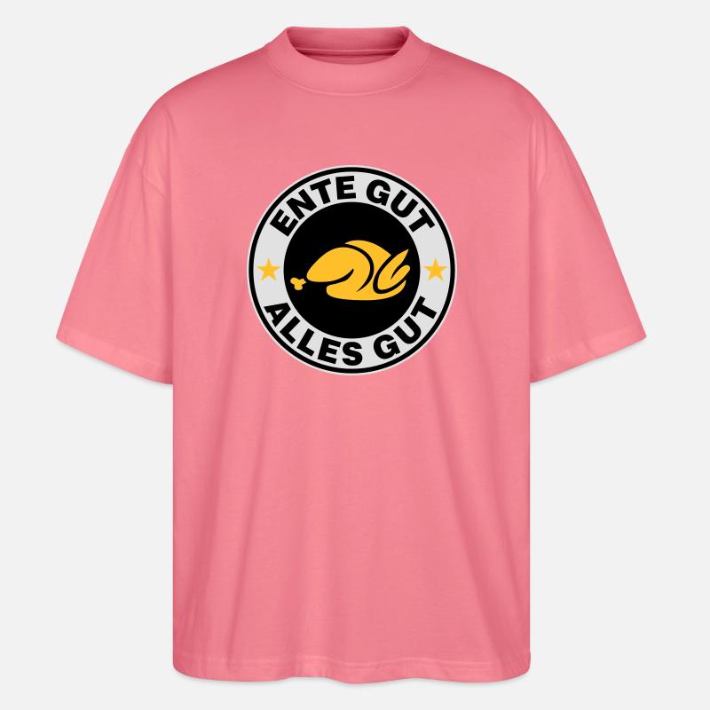 Ente gut alles gut - Stanley/Stella Oversized Unisex Bio T-Shirt Blaster 2.0 - Pink 